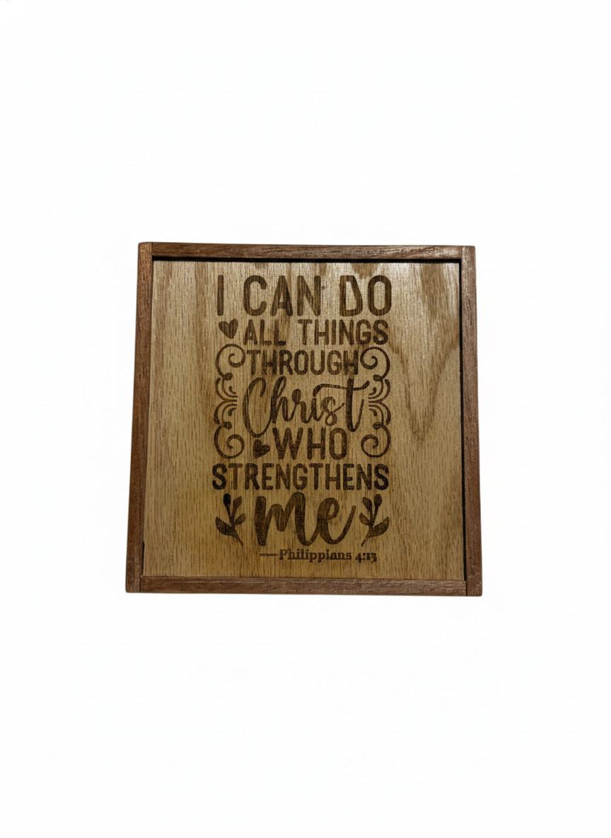 I Can Do All Things - Wooden Sign